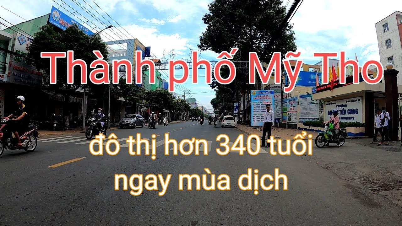 Tp Mỹ Tho 2020 - Mỹ Tho Đại Phố ngày xưa