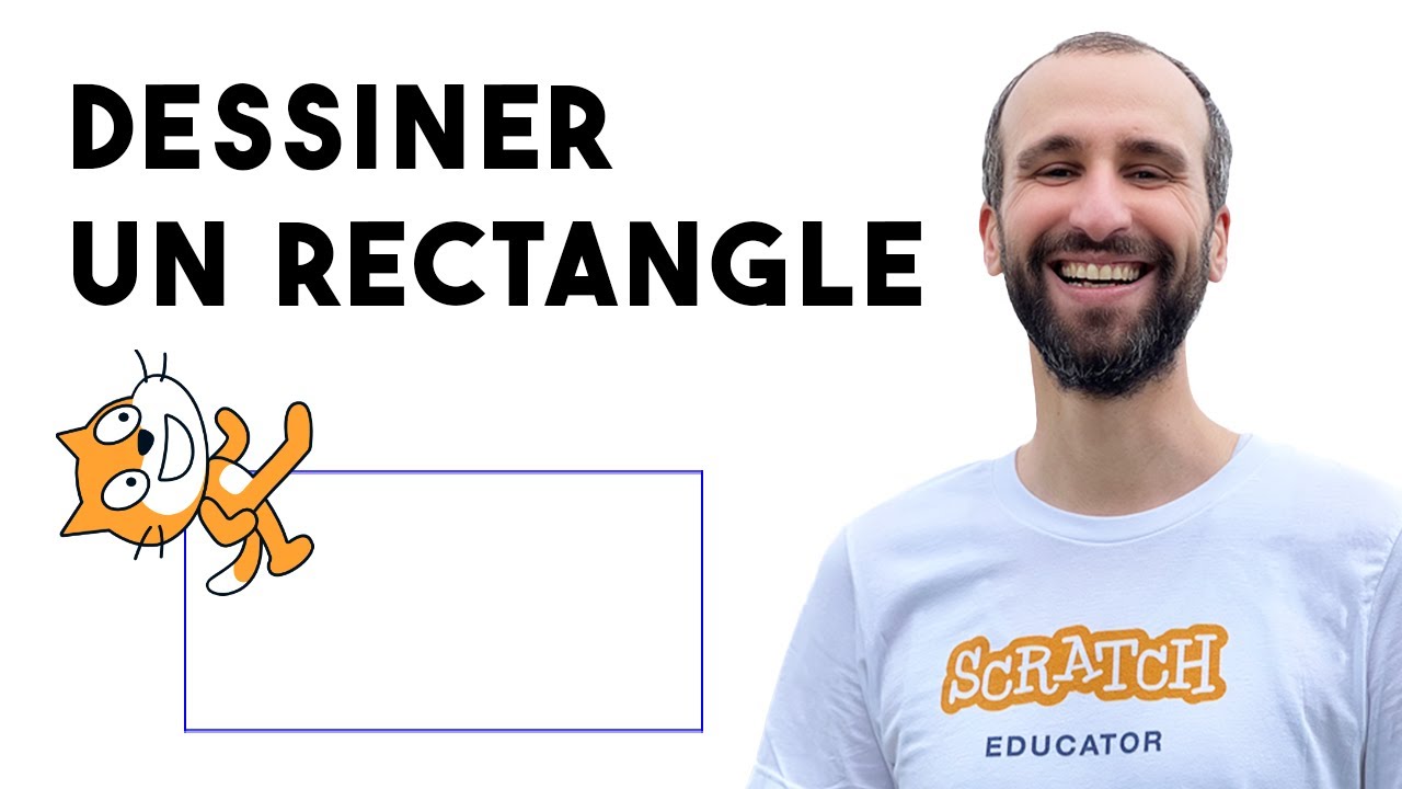 Dessiner un rectangle sur Scratch [Tutoriel]