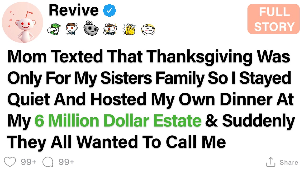 My Parents Said Thanksgiving Was Only For My Sisters Family This Year But They Did Not Know I...