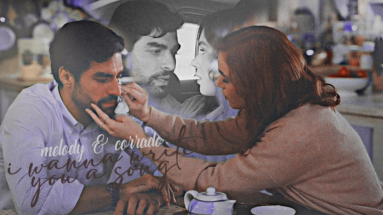 melody & corrado - i wanna write you a song [+ 8x10]