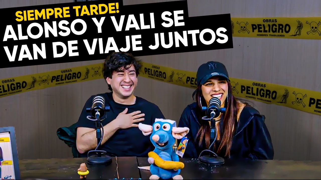 VALI Y ALONSO COMPRARON PASAJES JUNTOS I #siempretarde