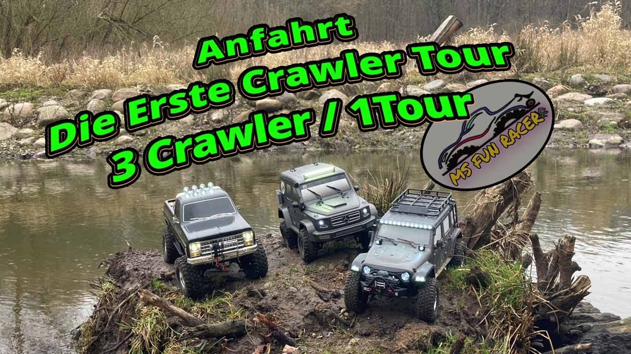 Anfahrt!! 3 Crawler, 1 Tour . Wir fangen wieder an !!!