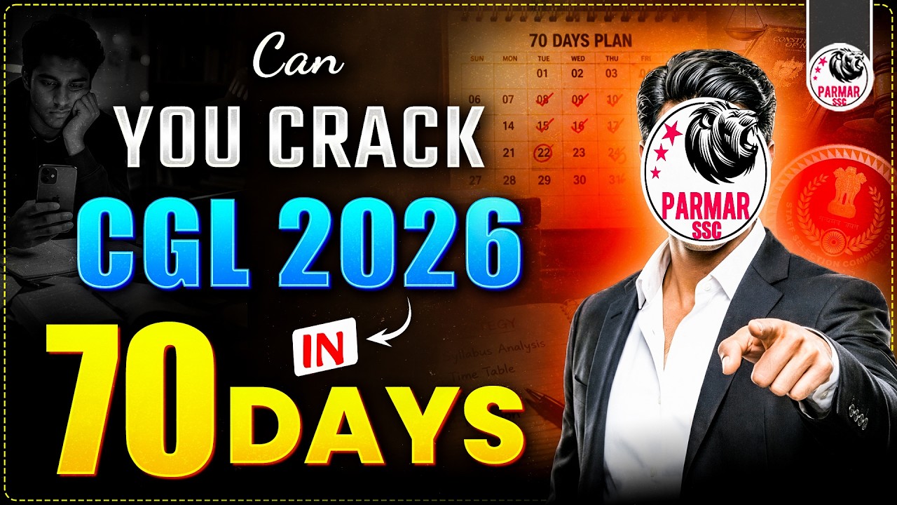 CAN YOU CRACK SSC CGL 2026 IN 70 DAYS ?