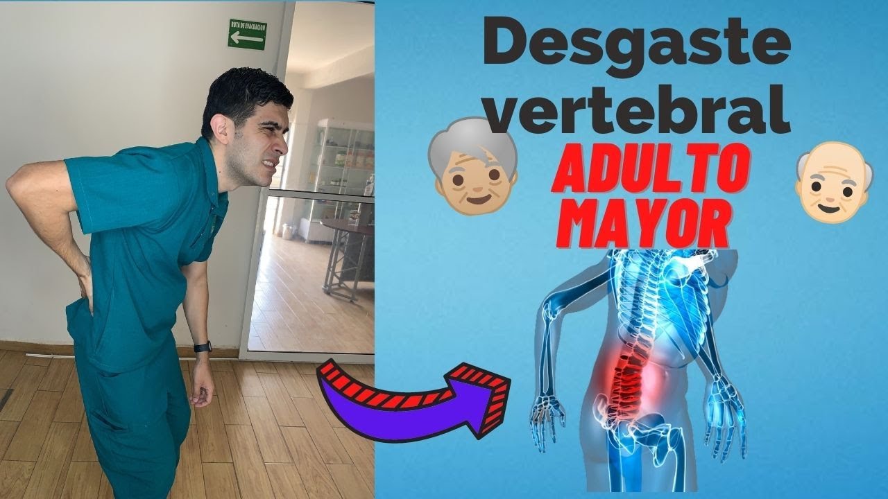 Ejercicios para el DESGASTE DE COLUMNA EN ADULTO MAYOR