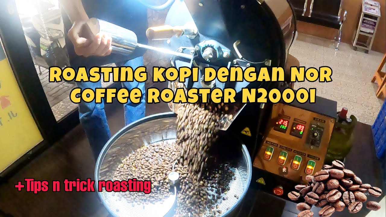 Belajar Roasting Kopi dari mentah dengan NOR Coffee Roaster N2000i