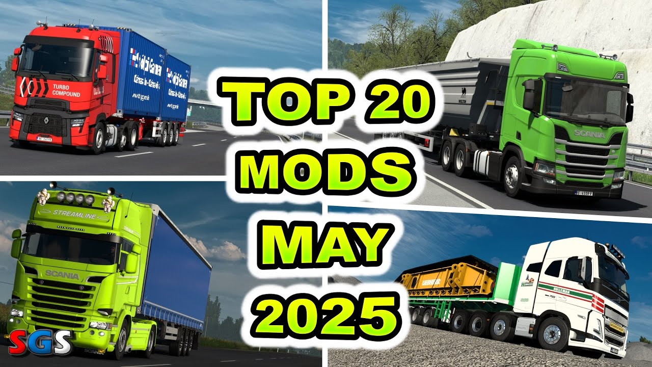 |ETS2 1.54| TOP 20 MODS - MAY [2025]