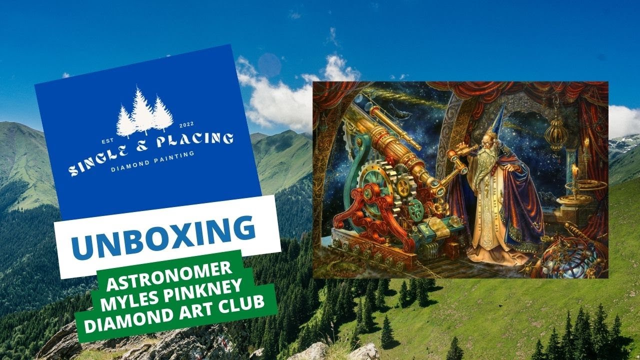 Unboxing: Astronomer - Myles Pinkney - Diamond Art Club #diamondpainting