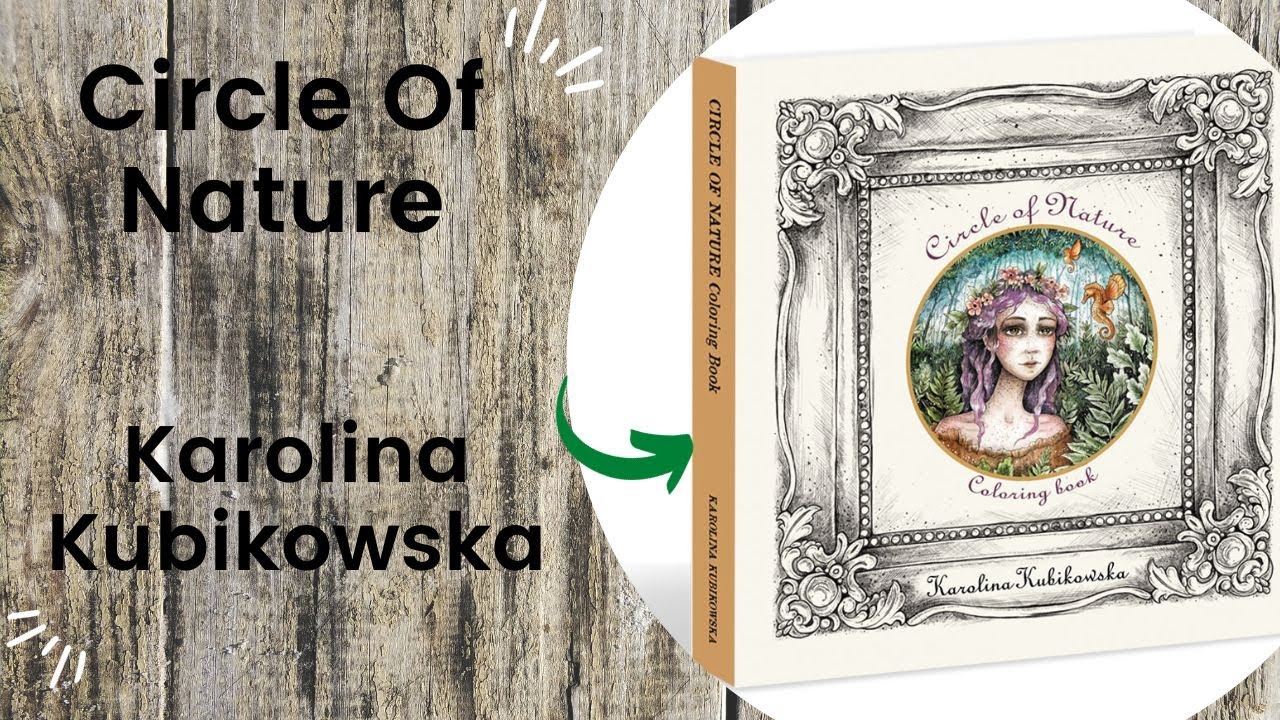 Circle of Nature - Karolina Kubikowka //Adult Colouring Book FlipThrough