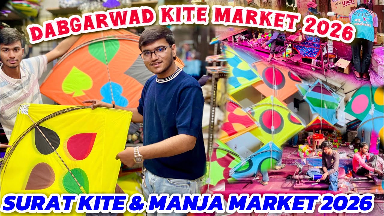 Surat Kite Market 2026 | Dabgarawad Kite & Manja Market | Cheapest Kite & Manja Market in Surat 2026