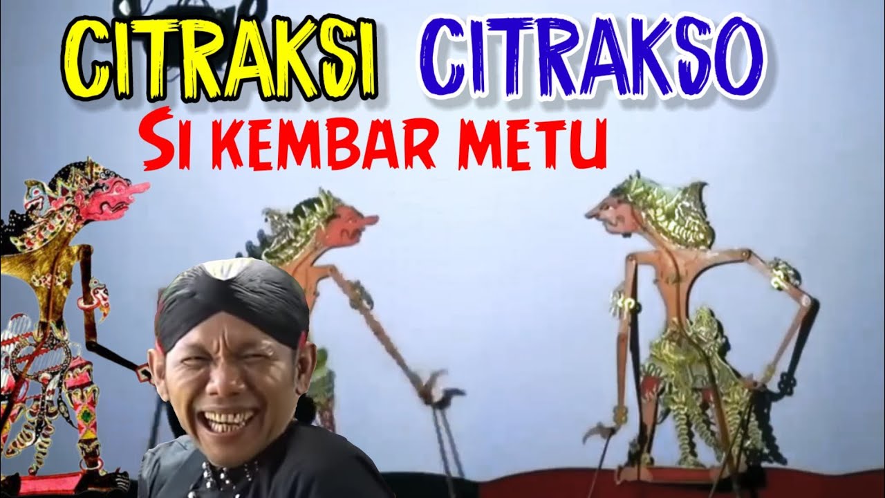 Citraksi citrakso Gon maju perang malah gawe mules