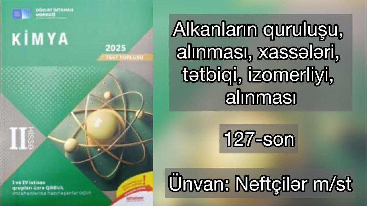 Alkanlar 2025 toplu II hissə 127-son