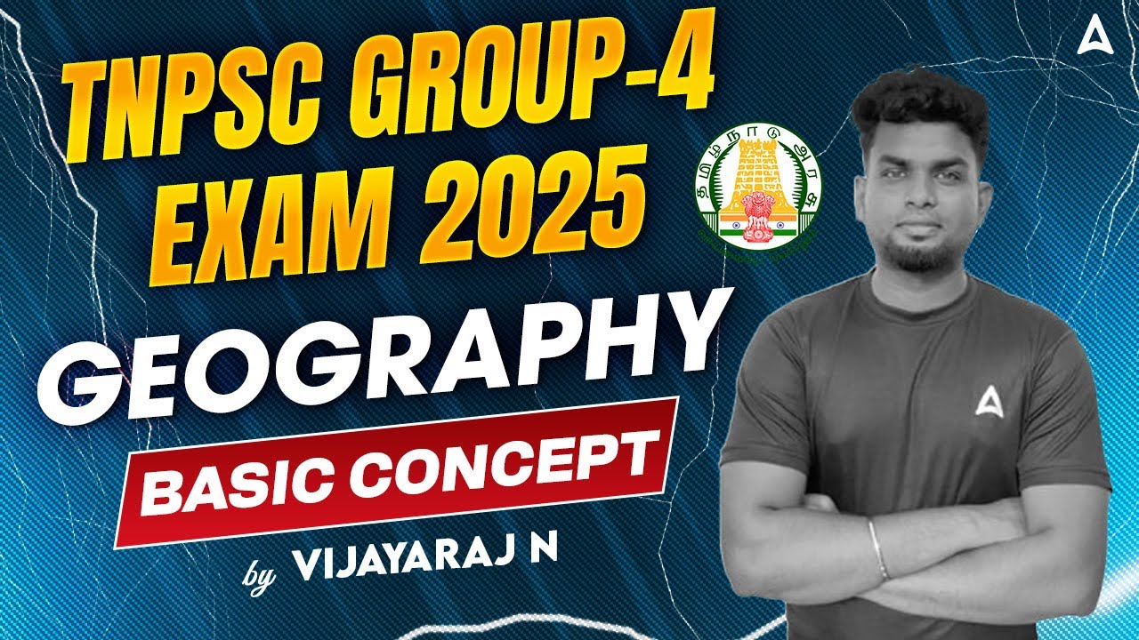 TNPSC Group 4 | Geography- Basic Concept | by Vijayraj Sir