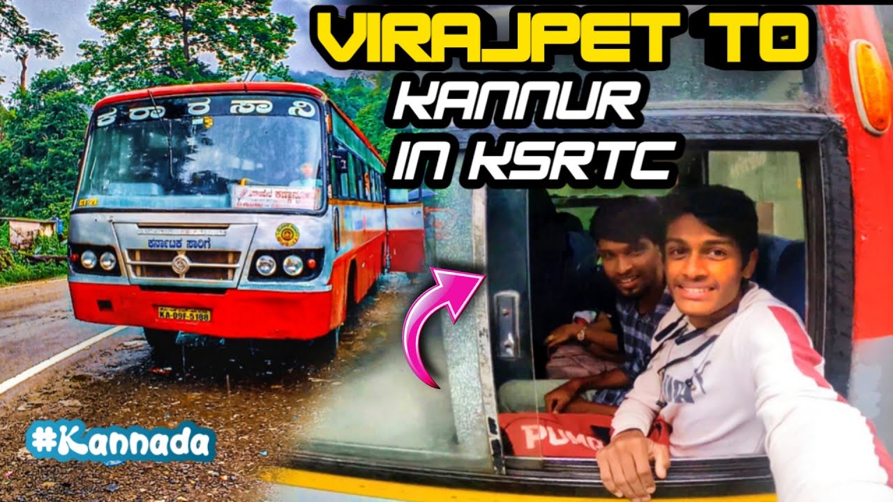 Virajpet To Kannur In Ksrtc Via Makutta ghat🌿 | Heavy fog