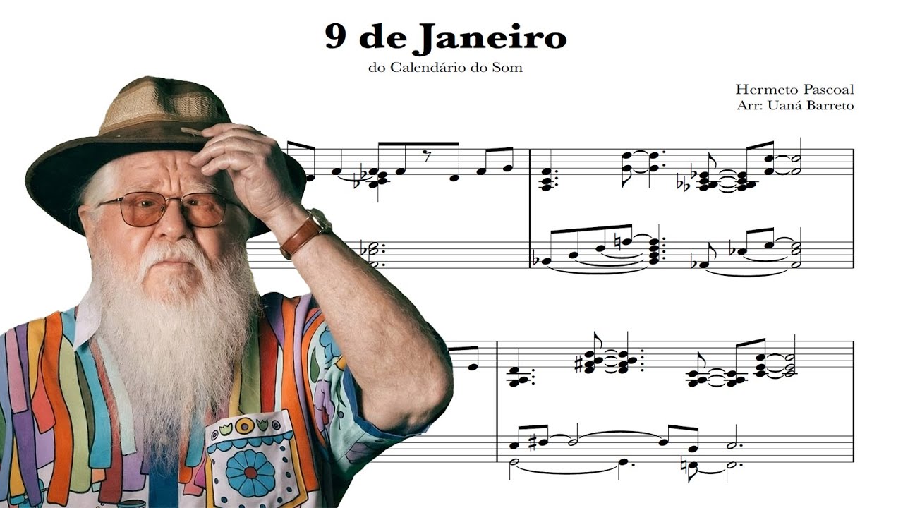 Hermeto Pascoal - 9 de janeiro (do Calendário do som) (Uaná Barreto, arr. e piano)