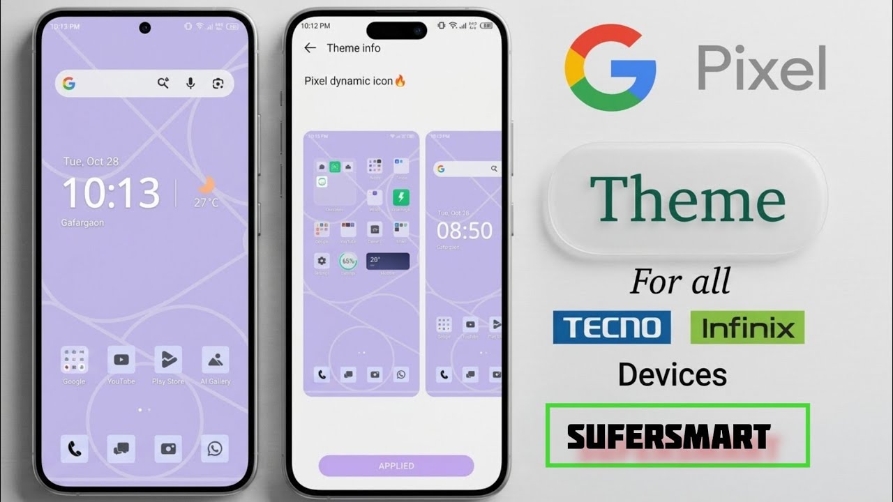 Google Pixel Latest Theme For All Infinix+ Tecno + Itel Devices | Android 16 Based Theme