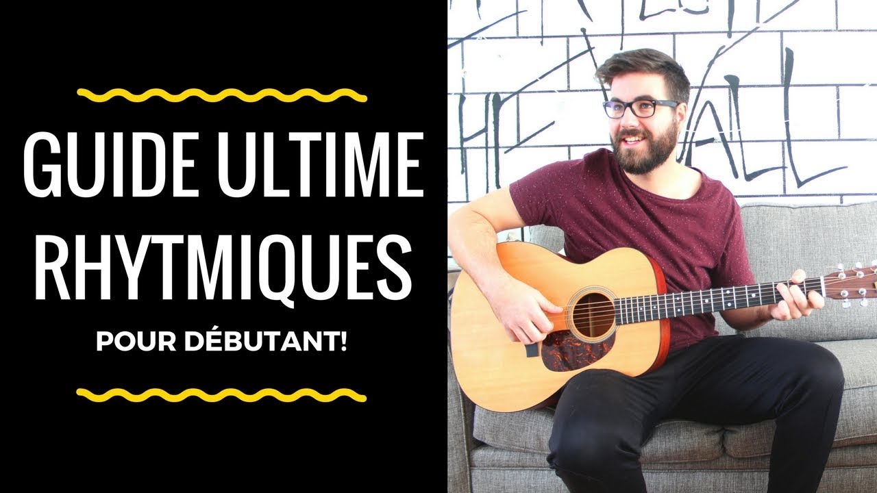 COURS DE GUITARE GRATUIT - Cours de guitare gratuit pour débutant - Guide des Rythmiques