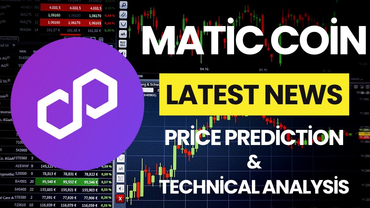 Polygon MATİC Price Now! - MATİC Coin Price Prediction Latest News Technical Analysis Today!