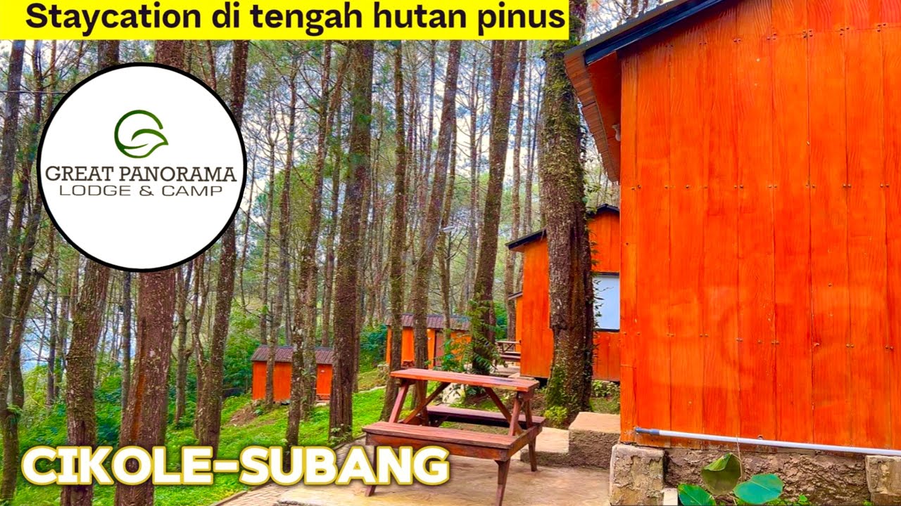 STAYCATION DI GREAT PANORAMA LODGE AND CAMP TIPE CABIN RUBY || Daya Channel