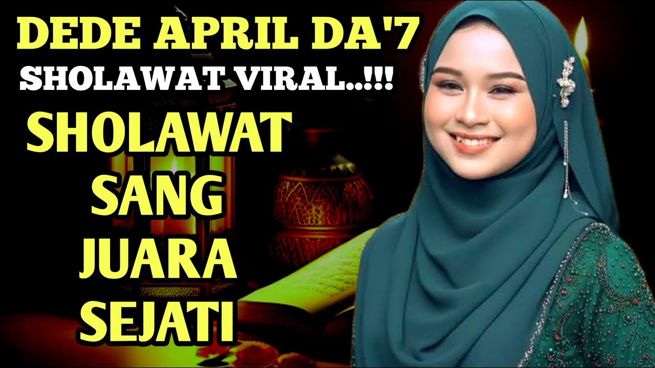 The Best Sholawat April Cincah | Sholawat Viral | Sholawat Pelancar Rezeki