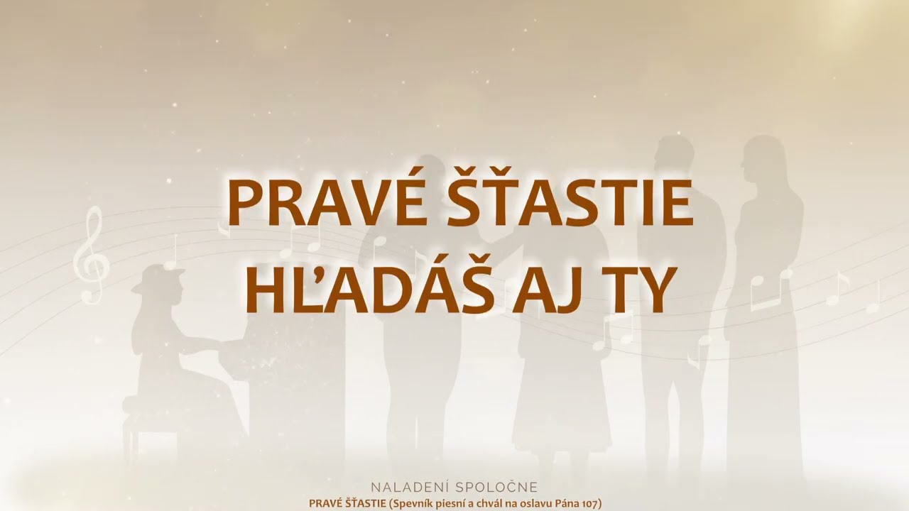107 Pravé šťastie