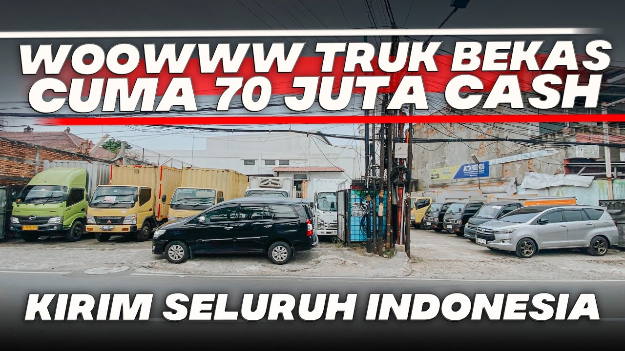JUAL TRUK BEKAS MURAH SHOWROOM WILAYAH JAKARTA HARGA MULAI 70 JUTA CANTER ISUZU ELF SEMUA JENIS ADA