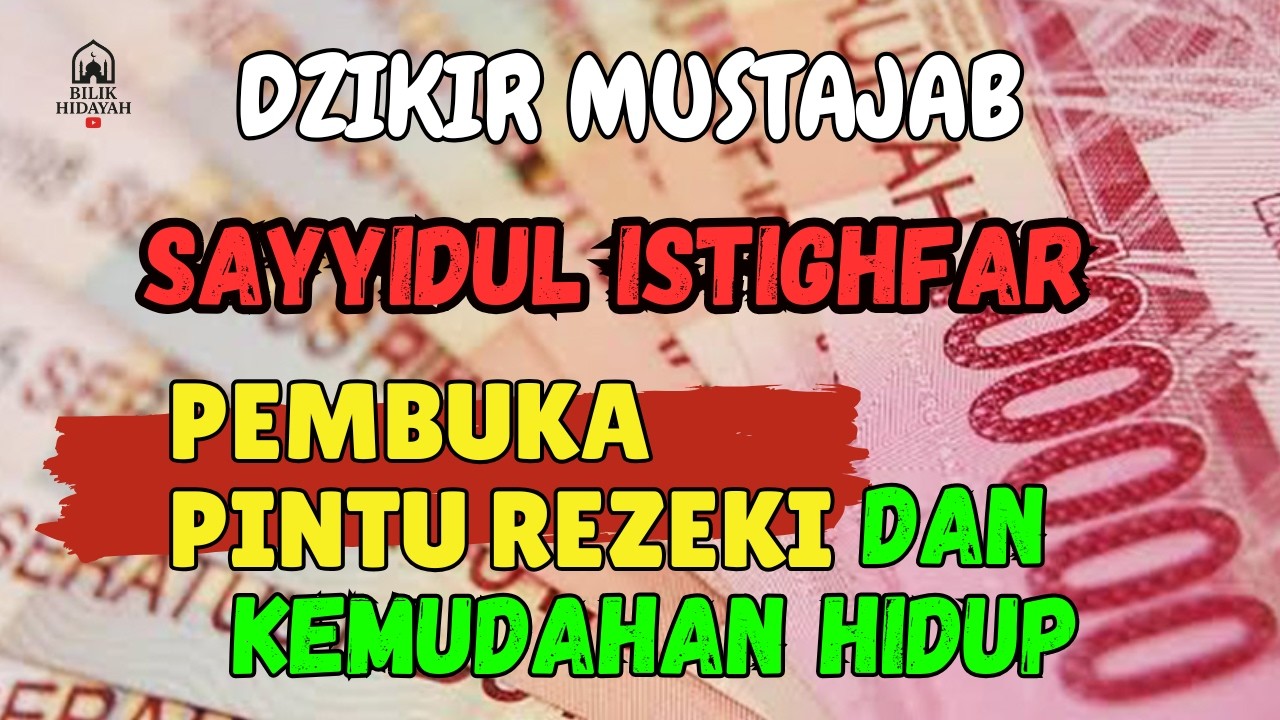 🔴 LIVE Sayyidul Istighfar Pembuka Pintu Rezeki | Hati Tenang, Hidup Dimudahkan