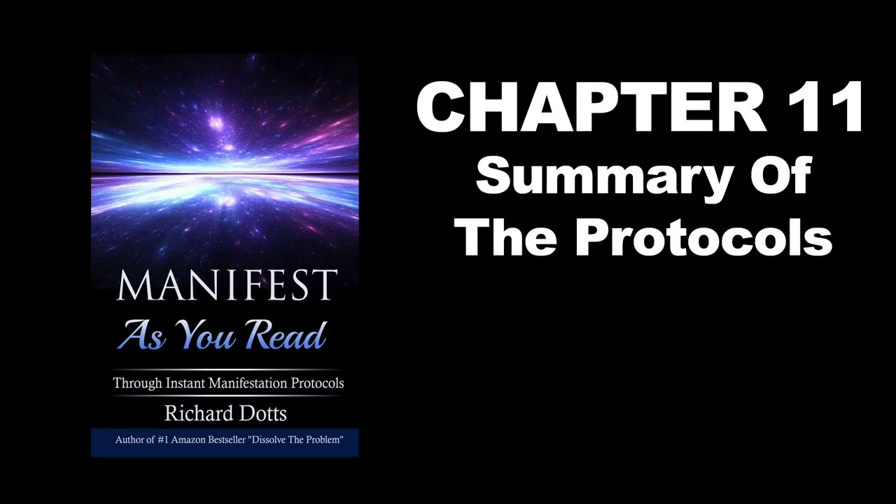 Manifest As You Read Through Instant Manifestation Protocols by Richard Dotts Audiobook - Chapter 11