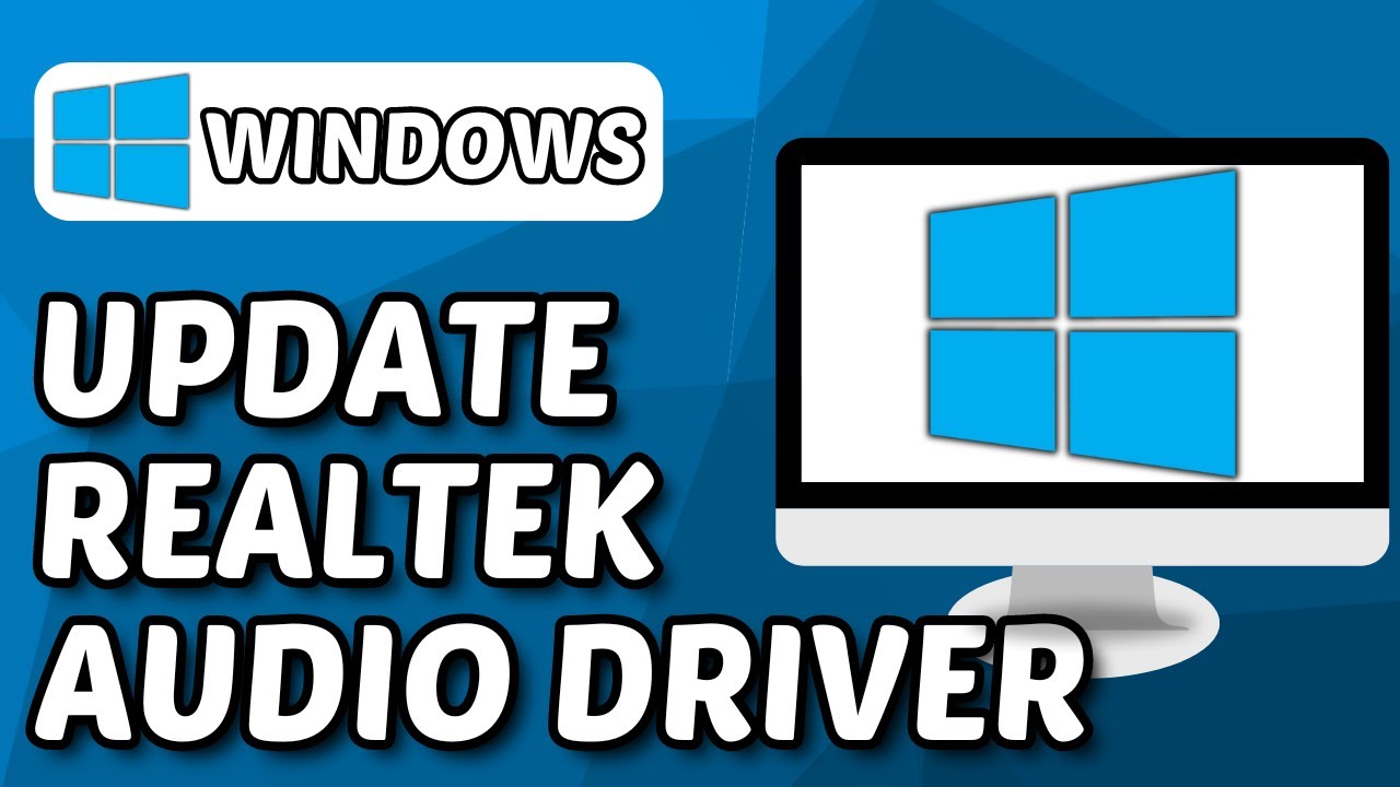 How to Update Realtek HD Audio Driver on Windows 10/11 (2025)