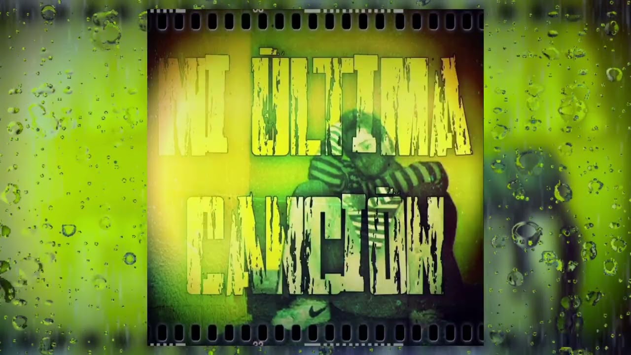Mi Última Canción 