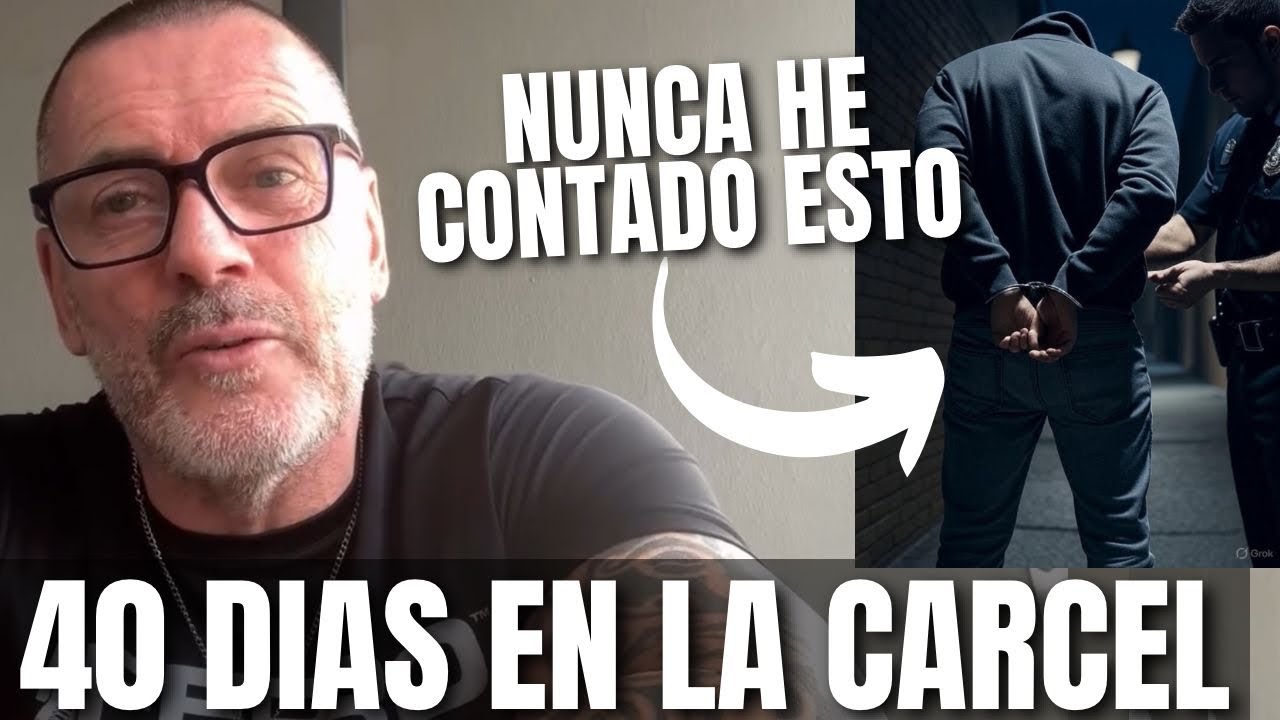 MIS 40 DIAS EN LA CÁRCEL , NUNCA HE CONTADO ESTO..