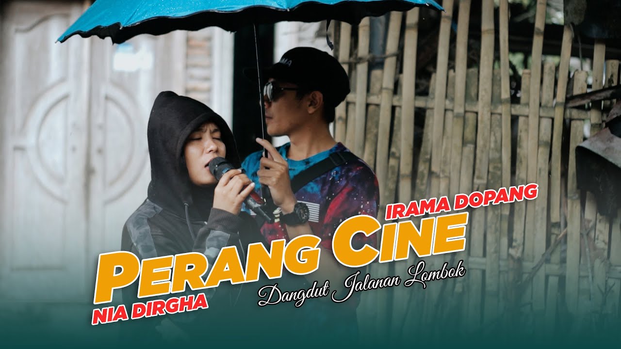 LAGU SLOW KONDISI KURANG SEHAT NIA DIRGHA PERANG CINE | DANGDUT SASAK JALANAN IRAMA DOPANG TERBARU