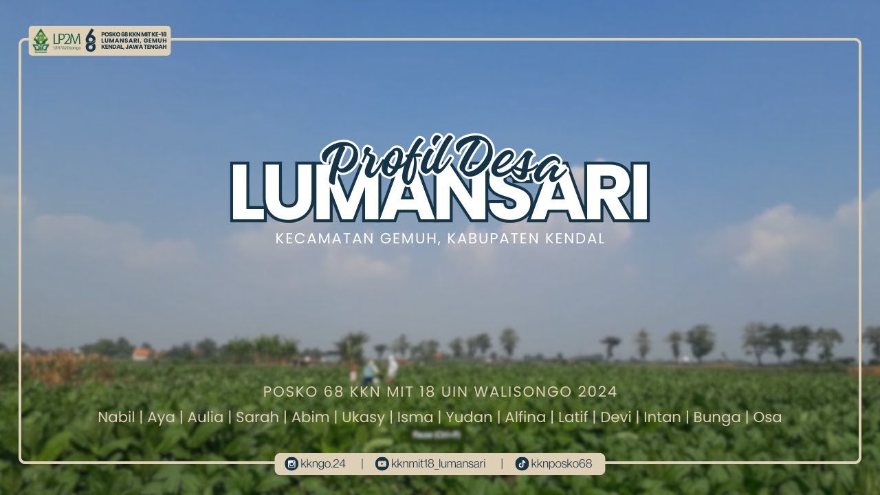 VIDEO PROFIL DESA LUMANSARI, KEC. GEMUH, KAB. KENDAL