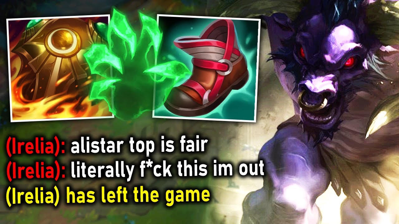 I embarrassed Irelia with Alistar Top and she instantly rage quits