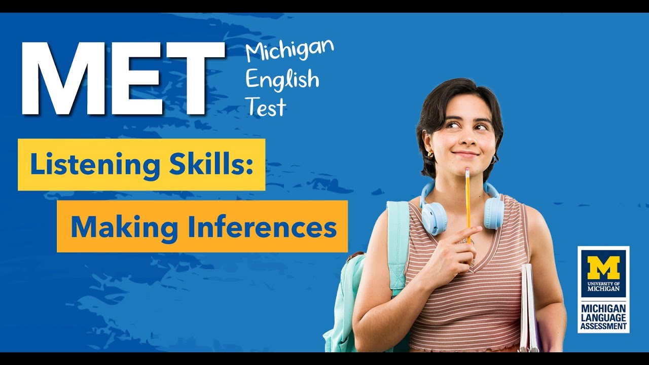 MET Listening Skills - Making Inferences
