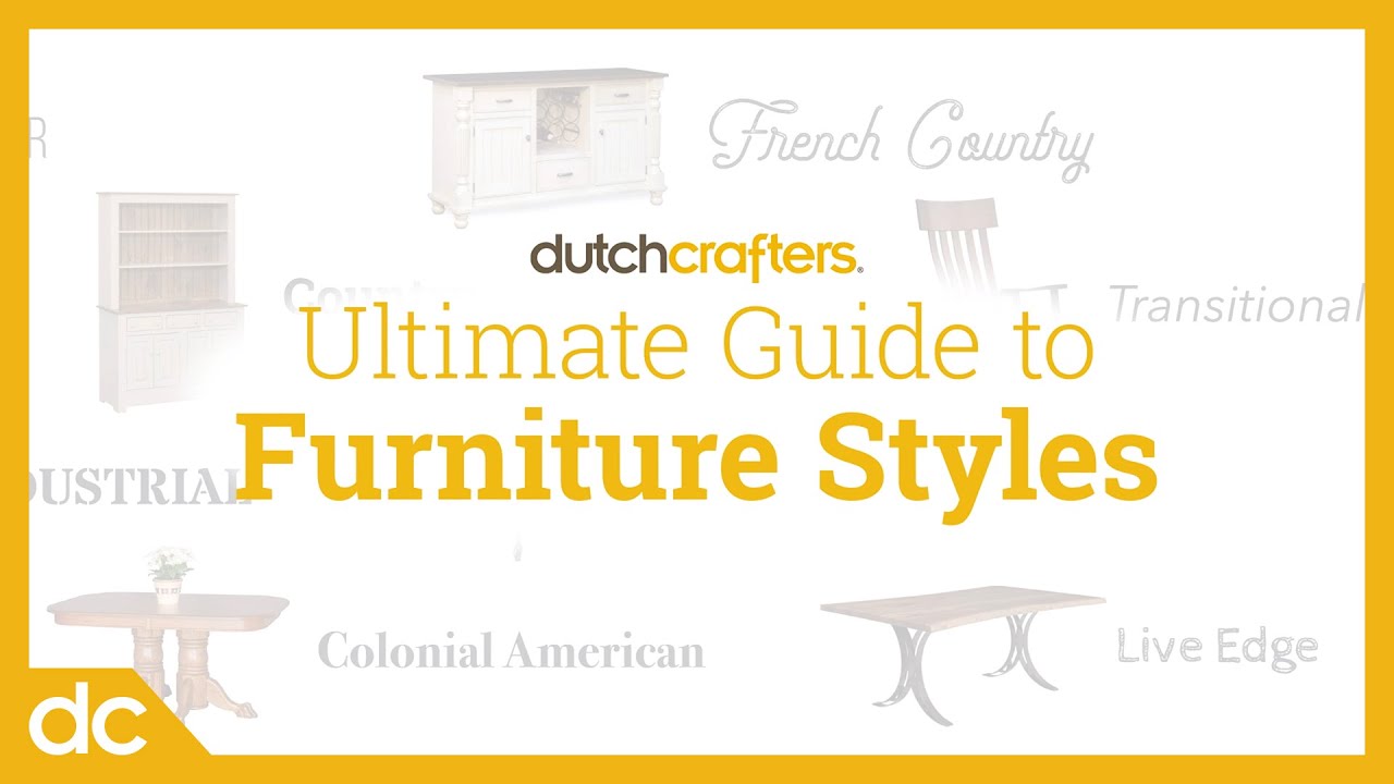 Furniture Styles Guide (The Top 12 Furniture Styles)