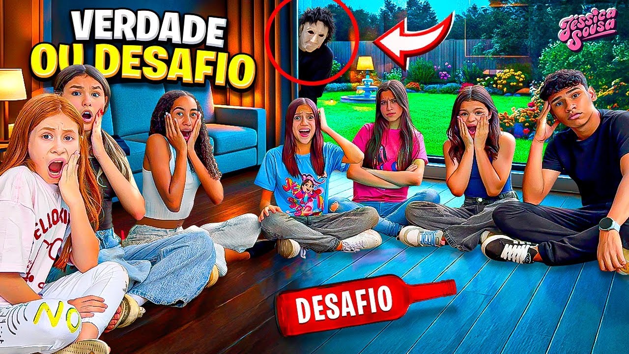 Verdade ou desafio ao extremo (Jéssica Sousa)