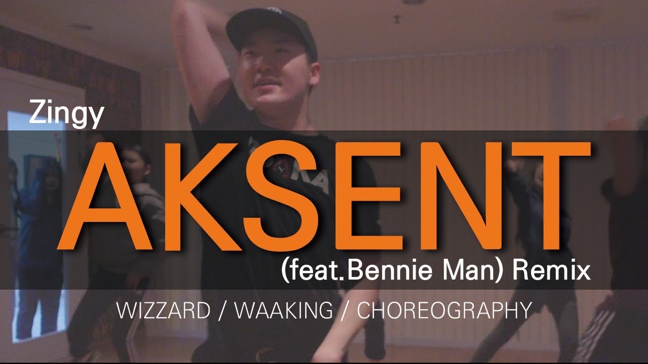 Zingy - Aksent (feat.Bennie Man) Remix / WIZZARD / Choreography / JB Dance&Music