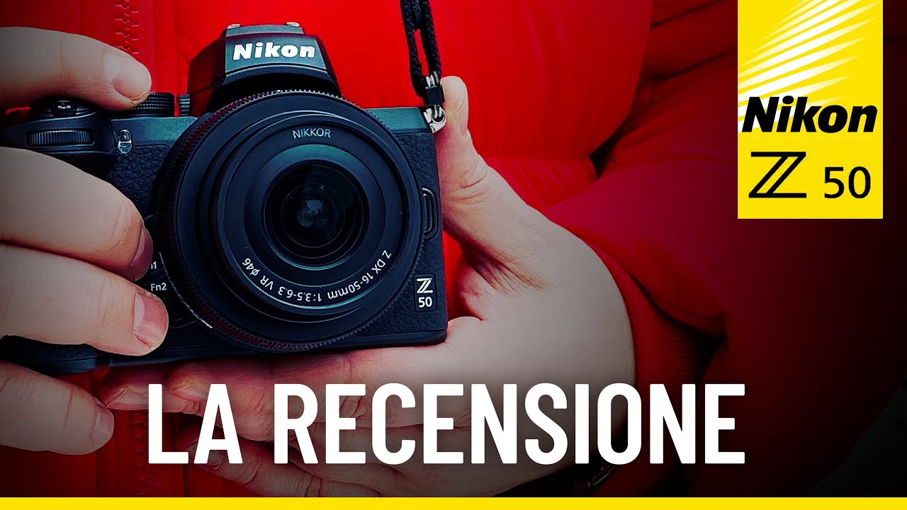 Nikon Z50: la recensione della mirrorless DX