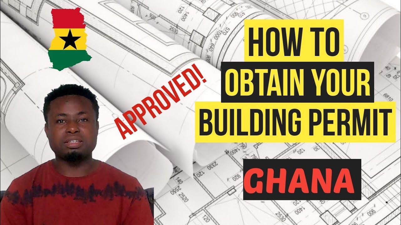 How To Obtain Your BUILDING PERMIT In GHANA || BUILDING IN GHANA || ARCHITECTURE DESIGN || Kamma Dyn