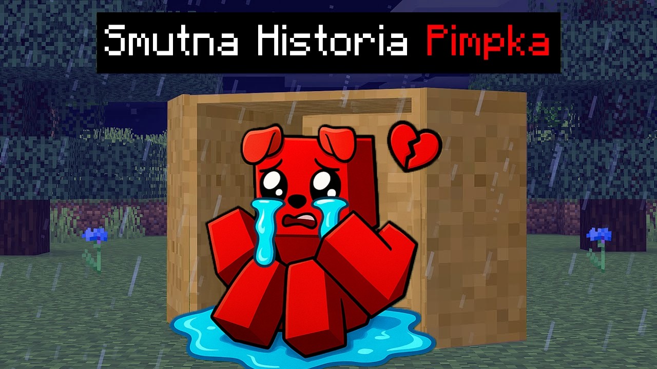 SMUTNA HISTORIA PIMPKA w Minecraft 😭😭😭