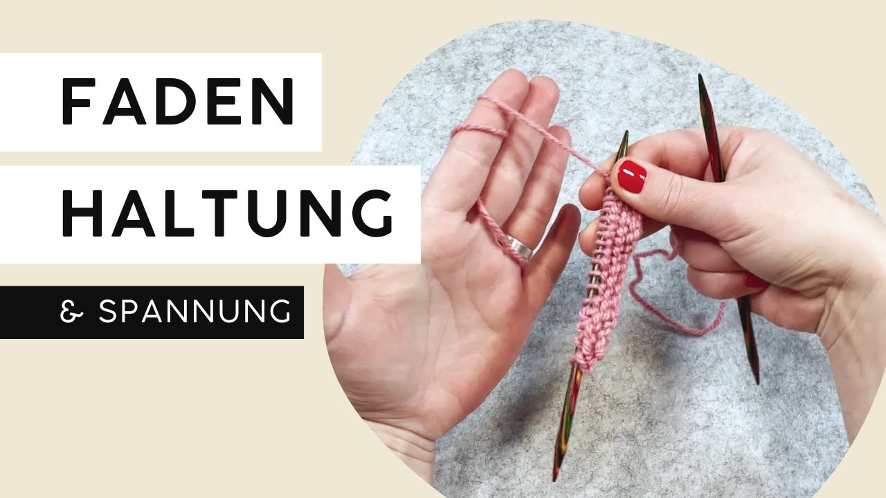 Fadenhaltung & Fadenspannung | garninchen • 