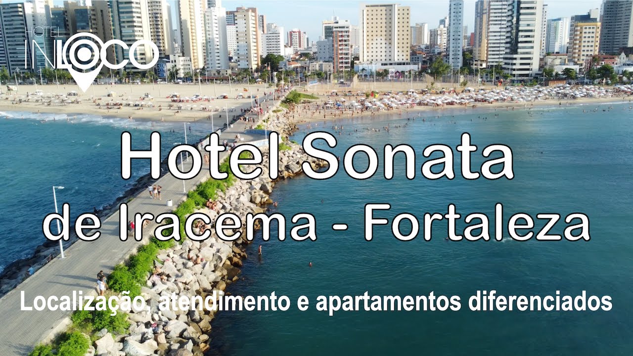 Vai para Fortaleza? Fique no Hotel Sonata de Iracema!