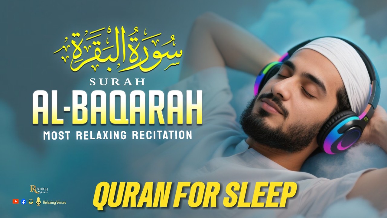 Surah Al Baqarah (سورة البقره)| Powerful Quran Recitation Inspiring Believers With Light