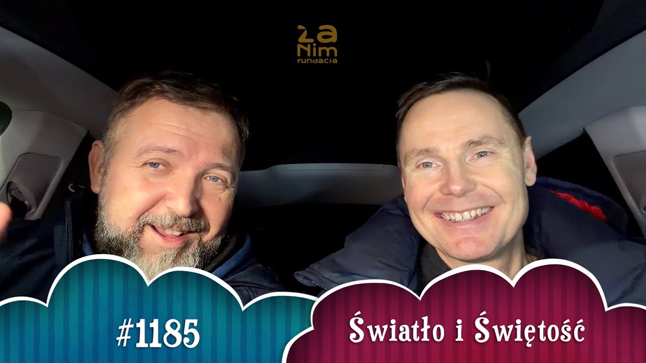 #Antidotum #1185 - Światło i świętość