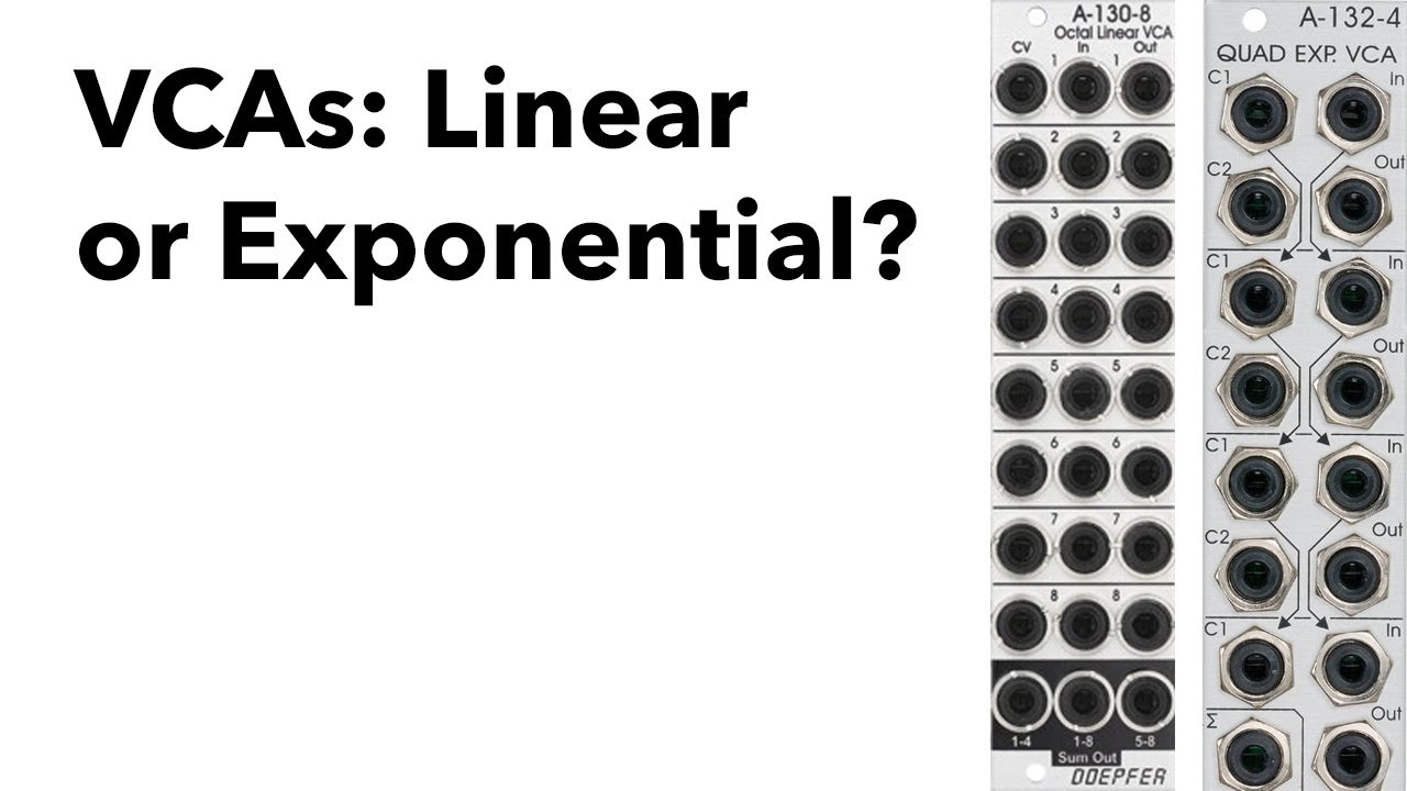 Exponential vs. Linear VCAs