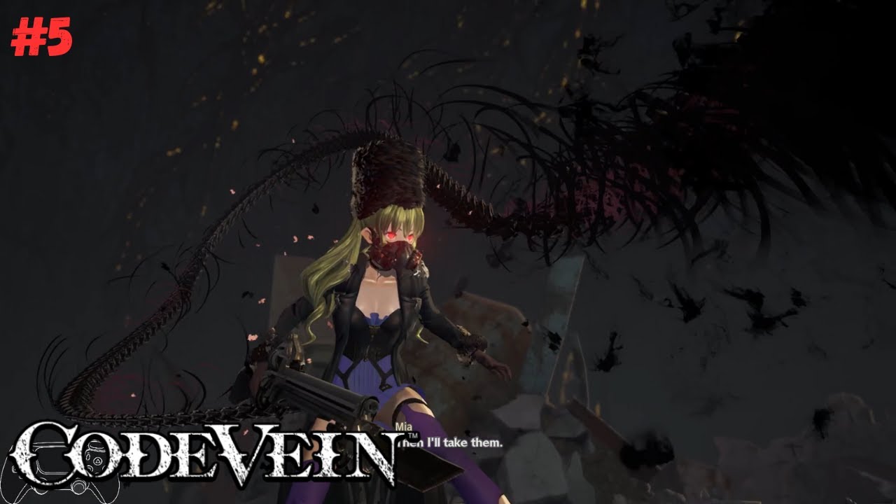MENJELAJAH KE BAWAH TANAH!! - Code Vein [Playthrough] - PART 5