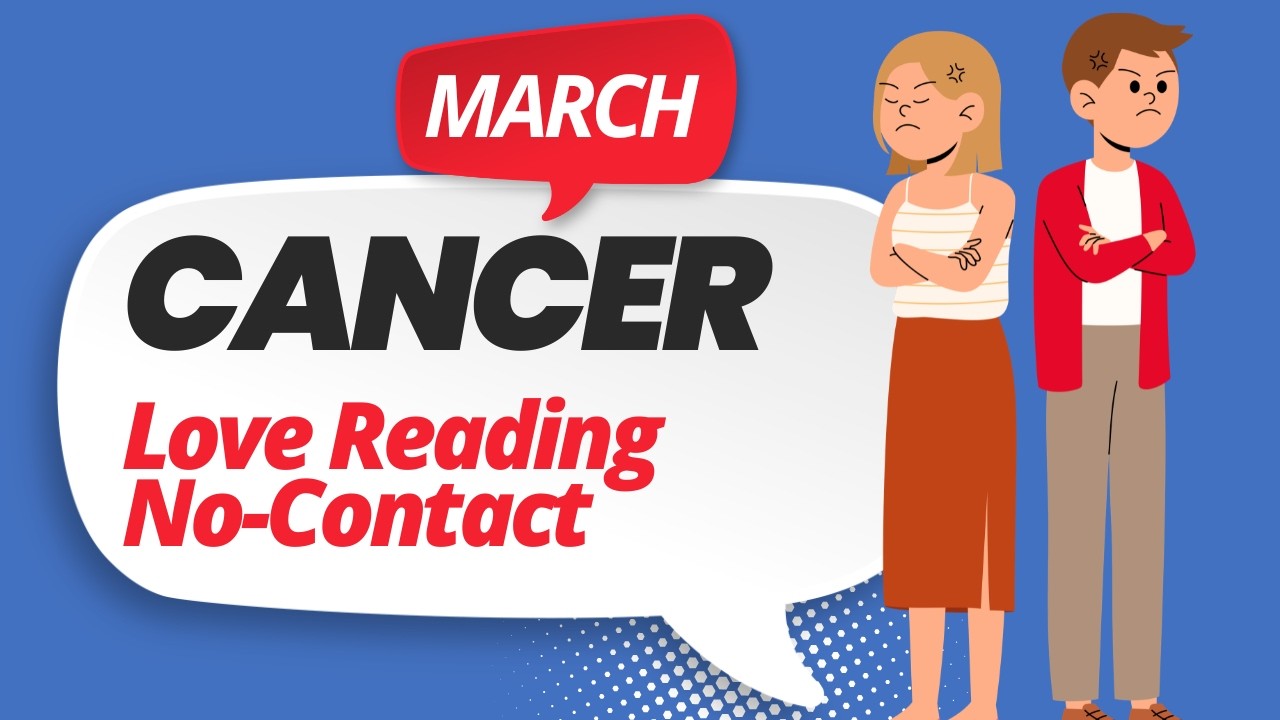 Cancer (Kark) March 2026 ❤️ Iss person ki feelings agar aap NO CONTACT ya SEPARATION mein hai 💘👀