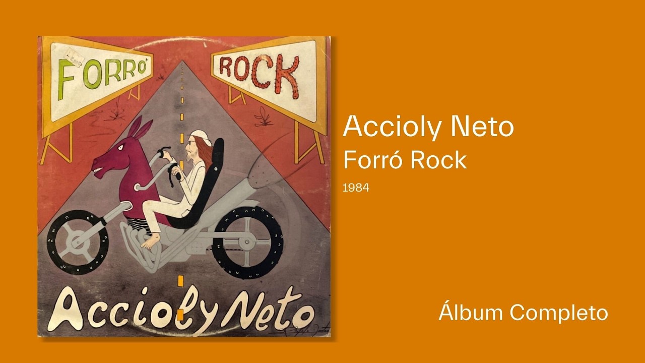 Accioly Neto | Forr&oacute; Rock 1984 [&Aacute;LBUM COMPLETO]