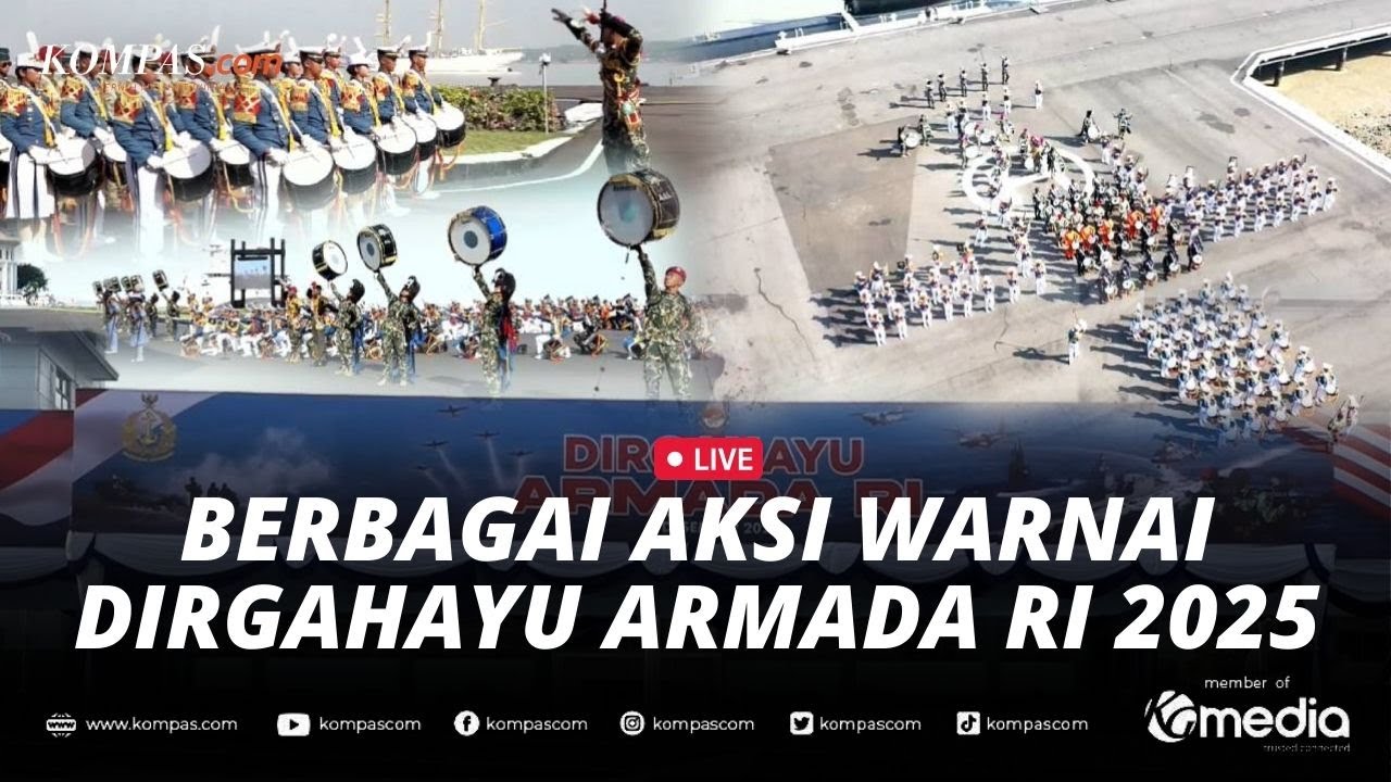🔴LIVE - TNI AL Gelar Upacara Hari Armada RI 2025