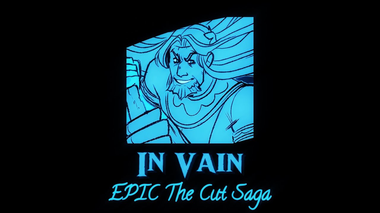 In Vain, EPIC Cut Song